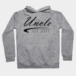 Uncle Est. 2021 Hoodie